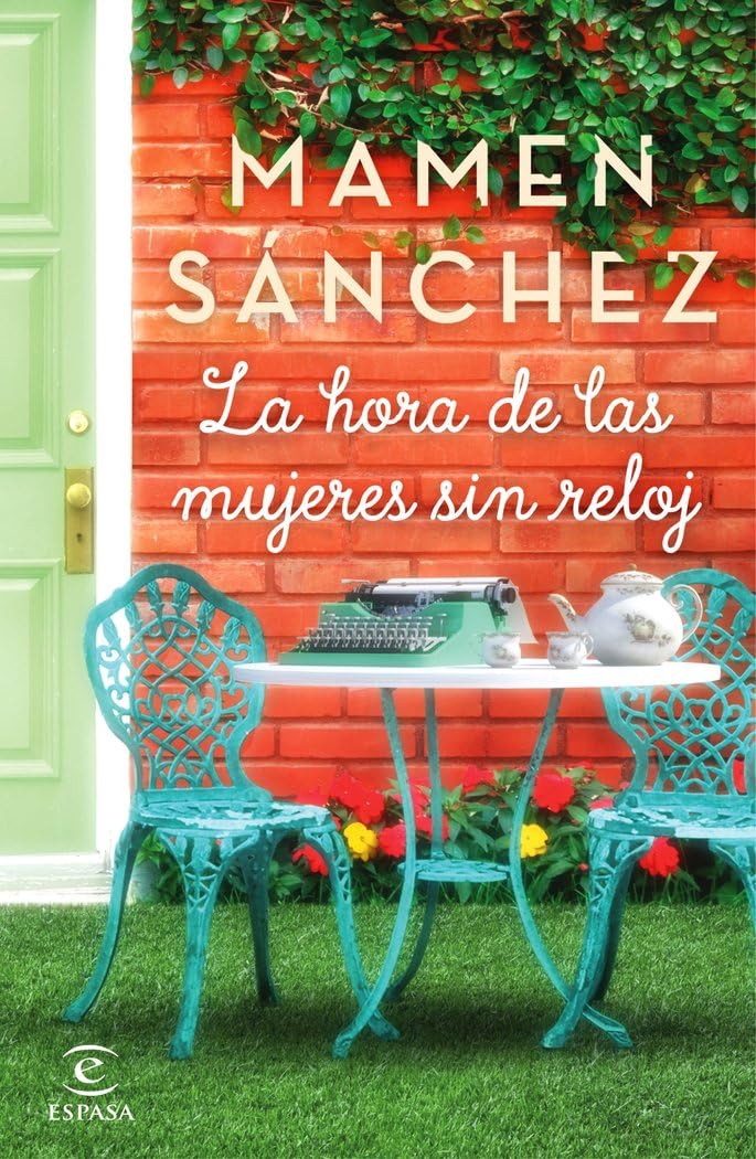 La hora de las mujeres sin reloj book cover